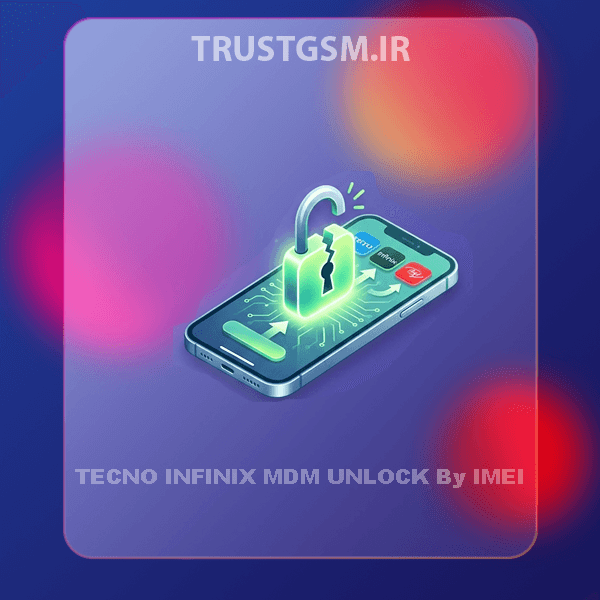 حذف قفل MDM گوشی های موبایل Tecno , Infinix — تصویر ۲