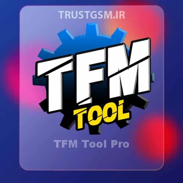 اکتیویشن TFM Tool Pro — تصویر ۳