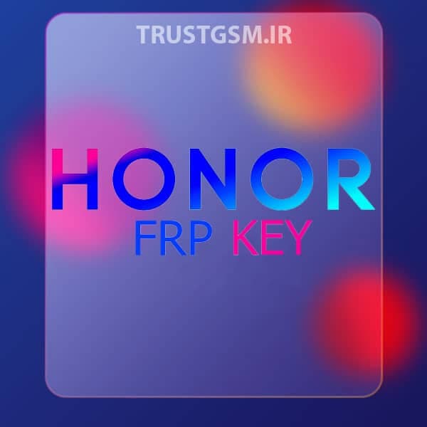 دریافت کد حذف گوگل اکانت (HONOR FRP KEY) گوشی های موبایل آنر — تصویر ۲