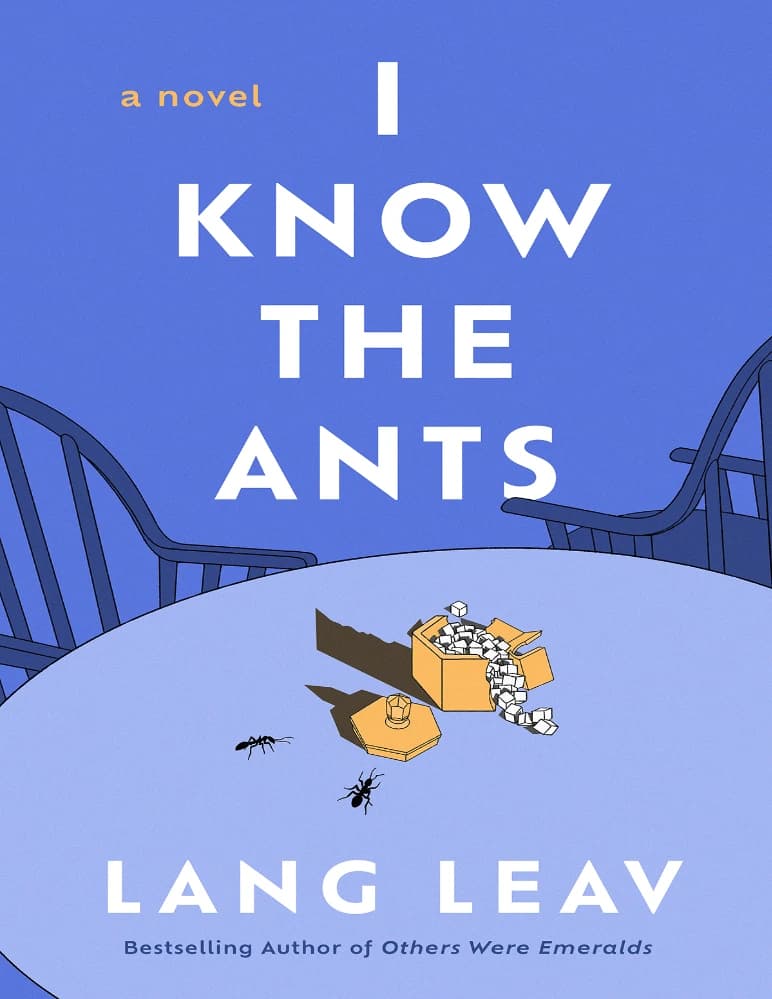 کتاب I Know the Ants (من مورچه‌ها را می‌شناسم) نسخه انگلیسی PDF | لنگ لیو — تصویر ۴