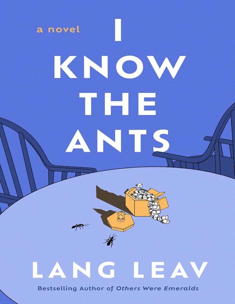کتاب I Know the Ants (من مورچه‌ها را می‌شناسم) نسخه انگلیسی PDF | لنگ لیو