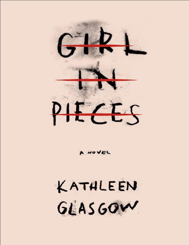 کتاب Girl in Pieces (دختری تکه‌تکه) نسخه انگلیسی PDF | کتلین گلاسگو