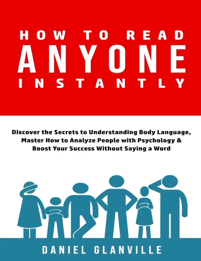 کتاب How to Read Anyone Instantly (چگونه هر کسی را فوراً بخوانیم) نسخه انگلیسی PDF | دنیل