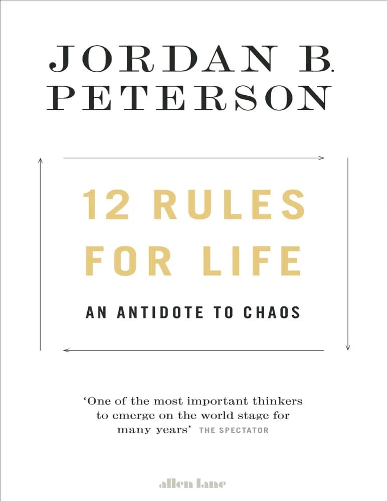 دانلود کتاب 12 Rules for Life: An Antidote to Chaos (۱۲ قانون برای زندگی: پادزهری برای آشوب) نسخه انگلیسی PDF