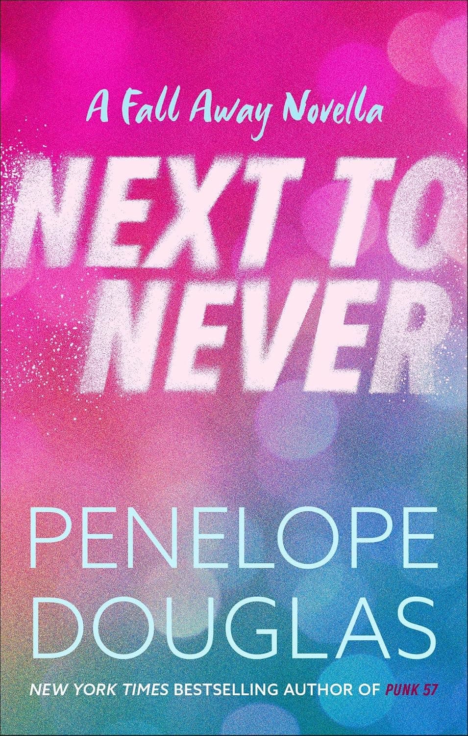 کتاب Next to Never تقریباً هرگز (نسخه انگلیسی)