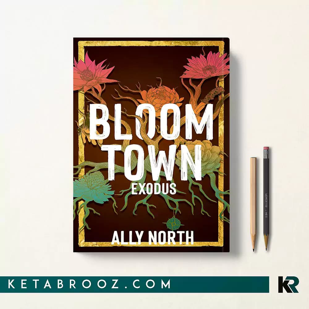 کتاب Bloom Town: Exodus