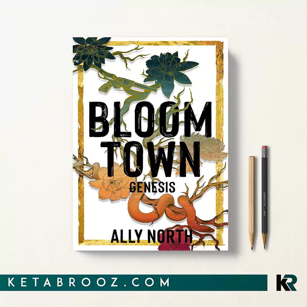 کتاب Bloom Town: Genesis