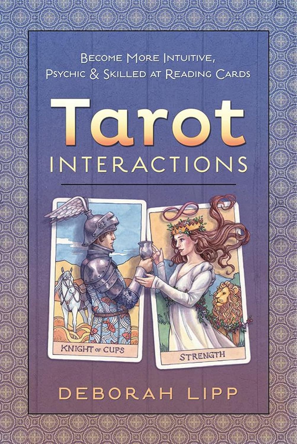 کتاب Tarot Interactions تعاملات تاروت (نسخه انگلیسی)