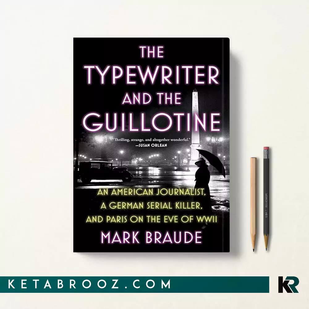 کتاب The Typewriter and the Guillotine