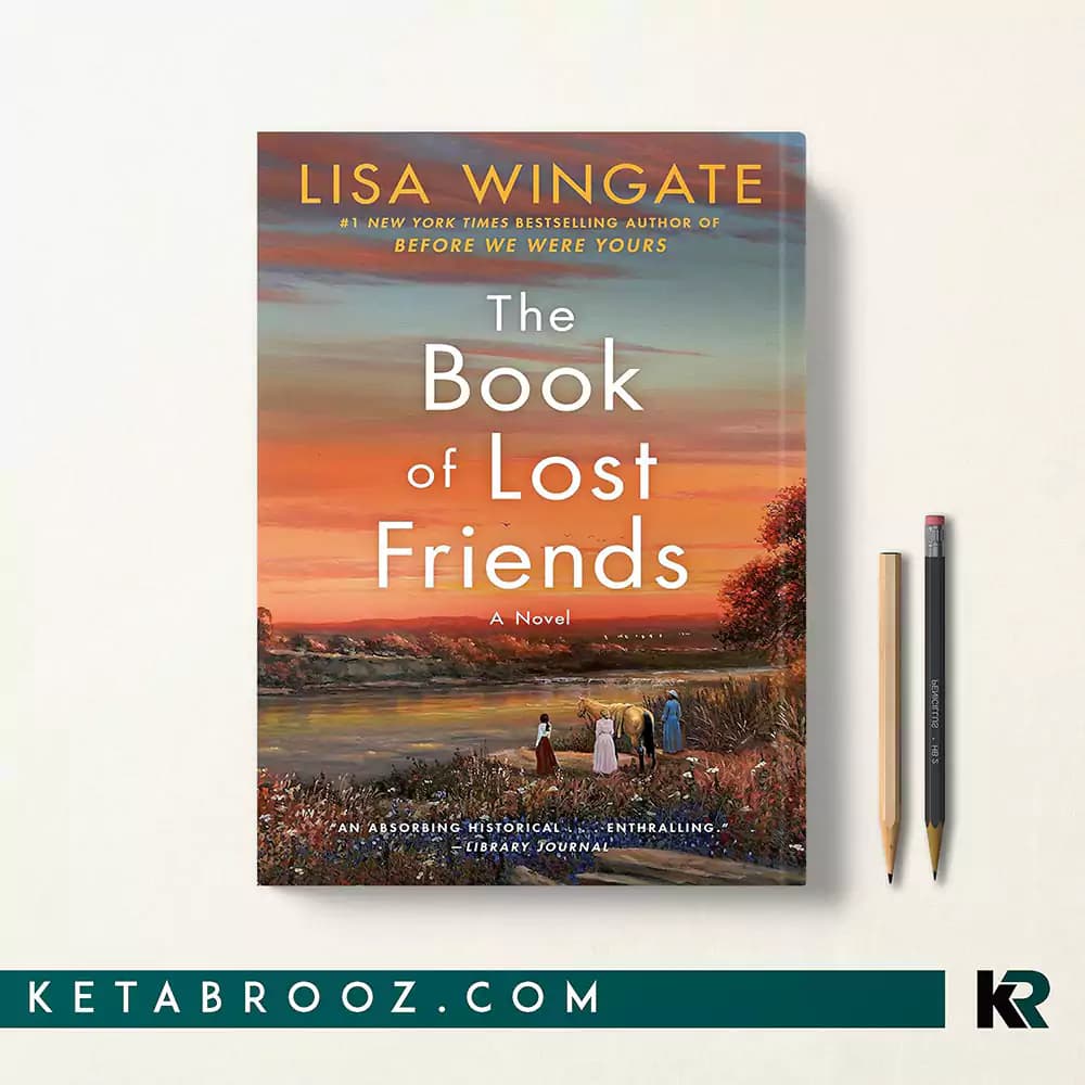 کتاب The Book of Lost Friends