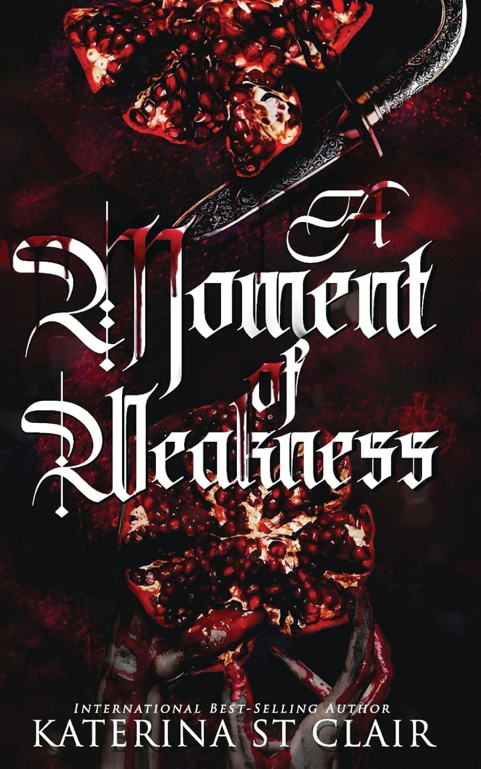 کتاب A Moment of Weakness (The Shadow and Spell Universe Book 1) لحظه‌ای از ضعف (نسخه انگلیسی)