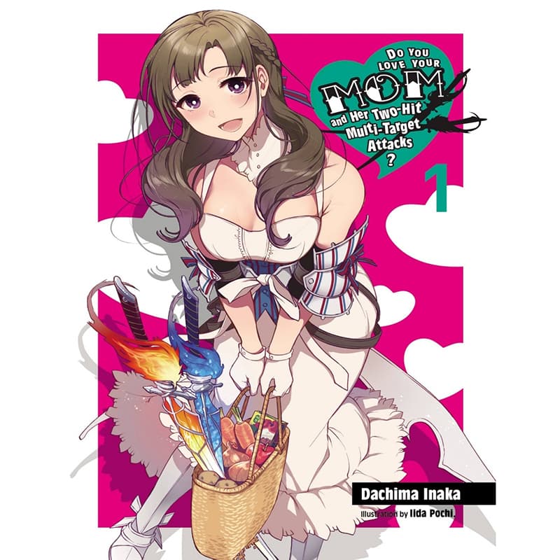 لایت ناول Do you love your mom and her two-hit multi-target attacks