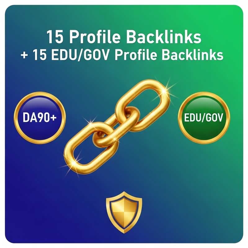 15 بک لینک پروفایلی + 15 بک لینک پروفایلی EDU/GOV