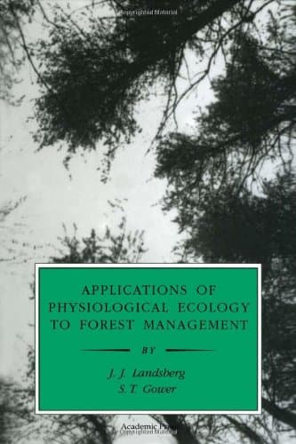 کتاب Applications of Physiological Ecology to Forest Management (Physiological Ecology) نسخه کامل