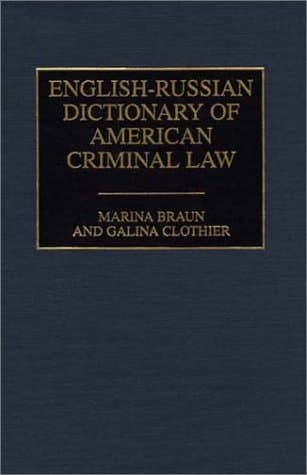 کتاب English-Russian Dictionary of American Criminal Law نسخه کامل