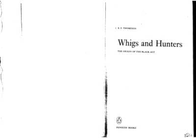 کتاب Whigs and Hunters: Origin of the Black Act (Peregrine Books) نسخه کامل