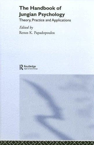 کتاب The Handbook of Jungian Psychology: Theory, Practice and Applications نسخه کامل