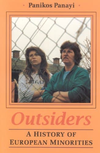 کتاب Outsiders: A History of European Minorities نسخه کامل