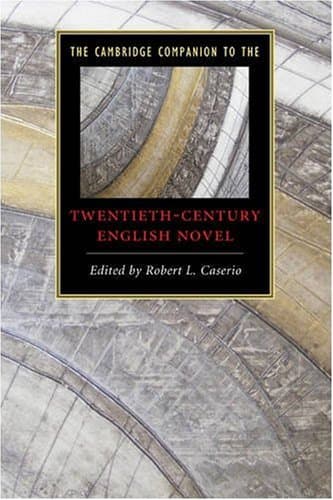 کتاب The Cambridge Companion to the Twentieth-Century English Novel (Cambridge Companions to Literature) نسخه کامل