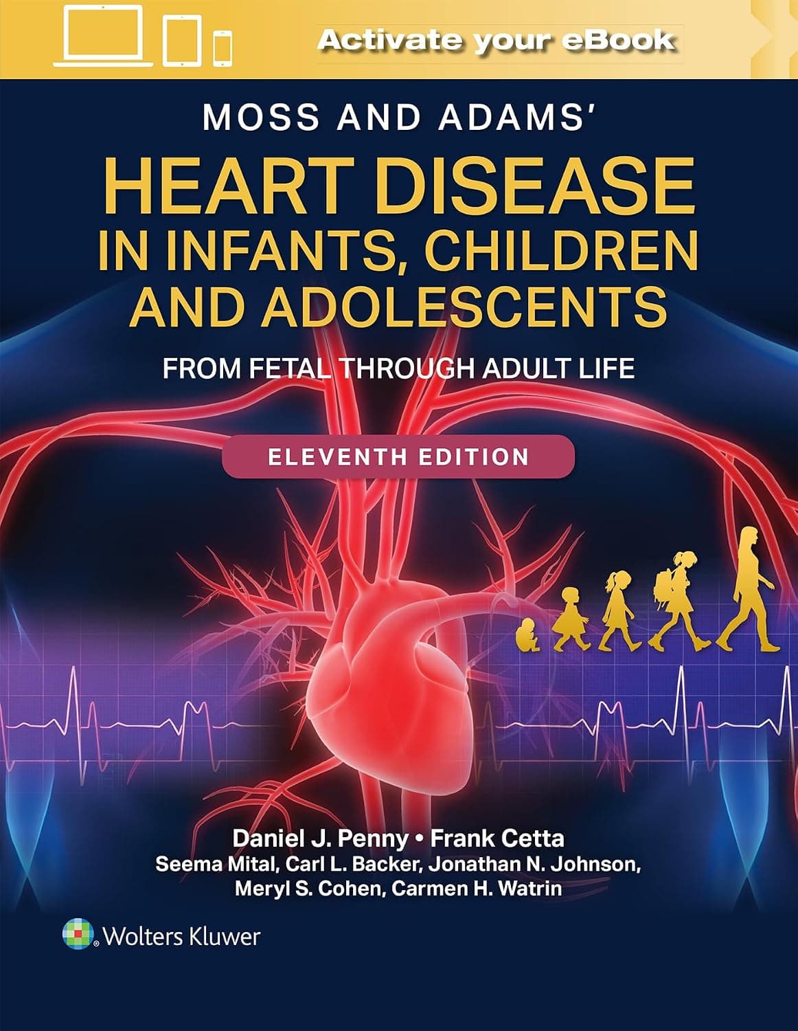 دانلود کتاب Moss and Adams’ Heart Disease in Infants, Children, and Adolescents Print + eBook with Multimedia: From Fetal Through Adult Life