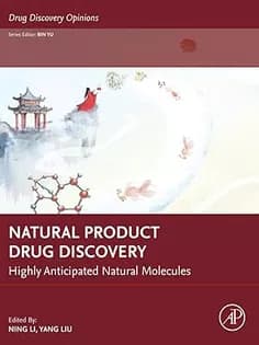 دانلود کتاب Natural Product Drug Discovery: Highly Anticipated Natural Molecules (Drug Discovery Opinions)