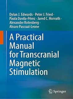 دانلود کتاب A Practical Manual for Transcranial Magnetic Stimulation