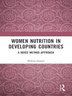 دانلود کتاب Women Nutrition in Developing Countries: A Mixed Method Approach