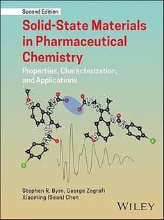 دانلود کتاب Solid-State Materials in Pharmaceutical Chemistry: Properties, Characterization, and Applications