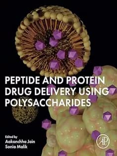 دانلود کتاب Peptide and Protein Drug Delivery Using Polysaccharides