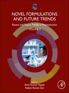 دانلود کتاب Novel Formulations and Future Trends: Recent and Future Trends in Pharmaceutics, Volume 3