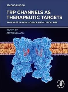 دانلود کتاب TRP Channels as Therapeutic Targets: Advances in Basic Science and Clinical Use