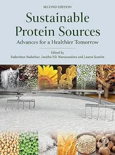 دانلود کتاب Sustainable Protein Sources: Advances for a Healthier Tomorrow