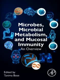 دانلود کتاب Microbes, Microbial Metabolism and Mucosal Immunity: An Overview