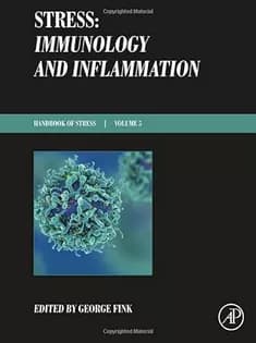 دانلود کتاب Stress: Immunology and Inflammation: Handbook of Stress Series Volume 5
