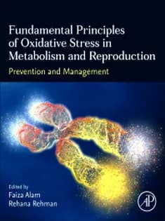 دانلود کتاب Fundamental Principles of Oxidative Stress in Metabolism and Reproduction: Prevention and Management