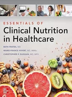 دانلود کتاب Essentials of Clinical Nutrition in Healthcare
