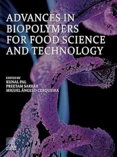 دانلود کتاب Advances in Biopolymers for Food Science and Technology