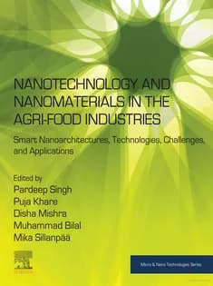 دانلود کتاب Nanotechnology and Nanomaterials in the Agri-Food Industries