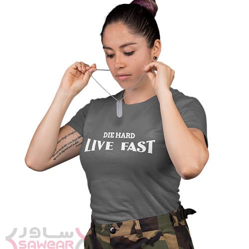 تیشرت زنانه Die Hard, Live Fast