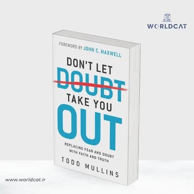 کتاب Don’t Let Doubt Take You Out زبان اصلی