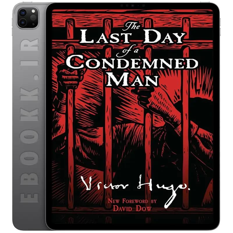 دانلود کتاب The Last Day of a Condemned Man 2009