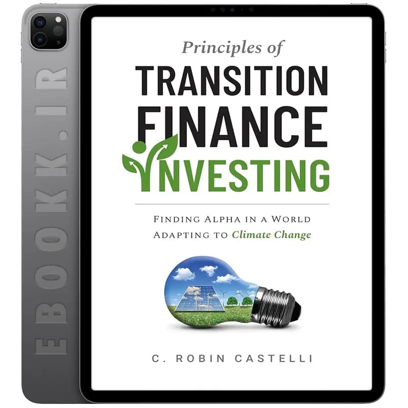 دانلود کتاب Principles of Transition Finance Investing 2025