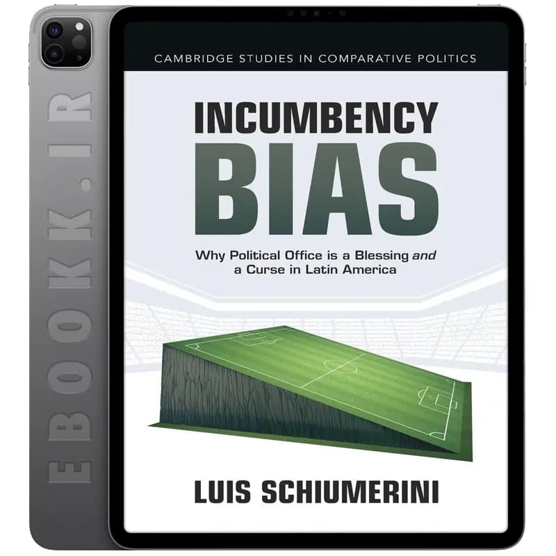 دانلود کتاب Incumbency Bias 2025