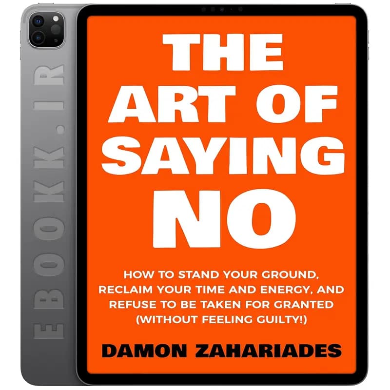 دانلود کتاب The Art Of Saying NO 2017