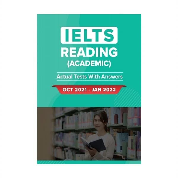 IELTS READING ACADEMIC ACTUAL TESTS WITH ANSWERS Oct 2021 Jan 2022 آیلتس ریدینگ آکادمیک اکچوال تست اکتبر ژانویه