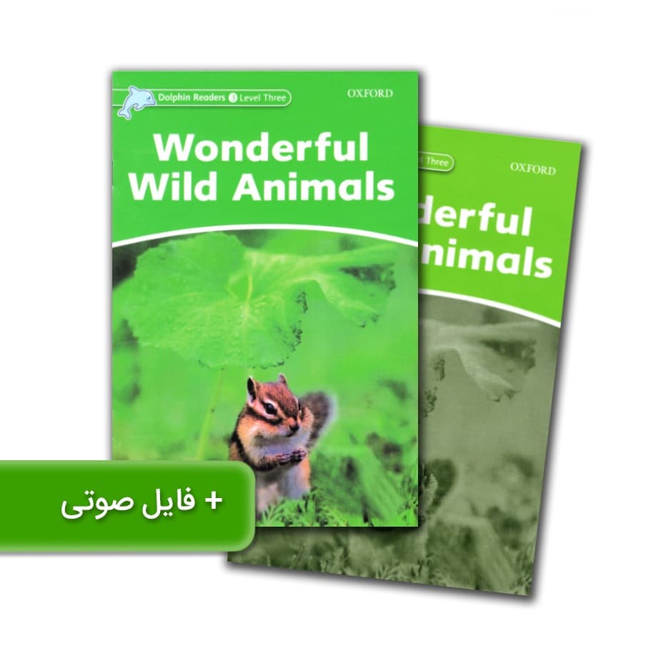 Dolphin Readers 3 Level Three Wonderful Wild Animals داستان دلفین ریدرز سه حیوانات وحشی شگفت انگیز
