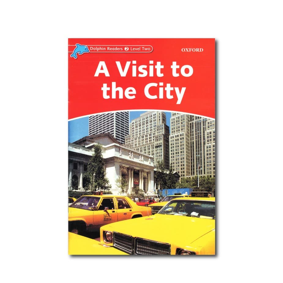 Dolphin Readers 2 Level Two A Visit to the City داستان دلفین ریدرز دو بازدید از شهر — تصویر ۲
