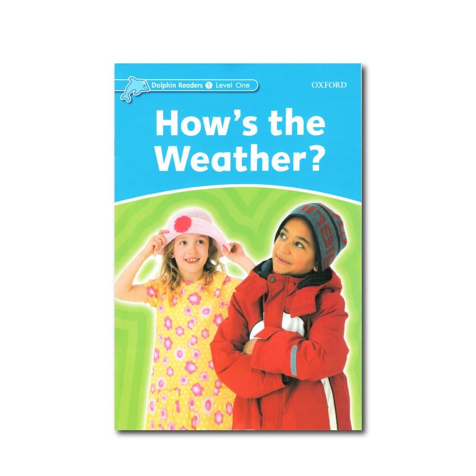 Dolphin Readers 1 Level One How’s the Weather داستان دلفین ریدرز یک هوا چطور است — تصویر ۲