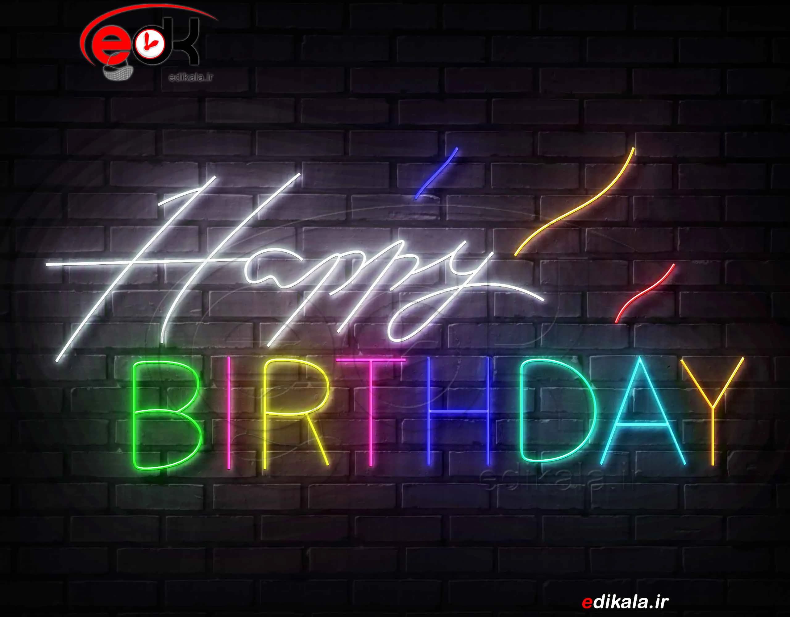 تابلو نئون طرح happy birthday شماره 15 در ابعاد مختلف +آداپتور+ فایل لایه باز