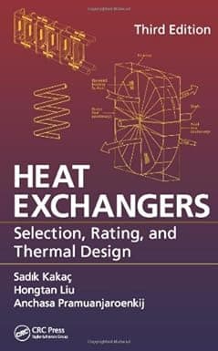 کتاب مبدلهای حرارتی کاکاک ویرایش 3 Heat Exchangers : Selection, Rating and Thermal Design – افست (زبان اصلی)